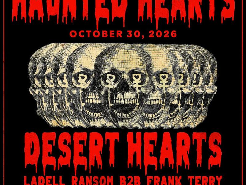 Haunted Hearts: Desert Hearts, Mikey Lion, Marbs, Alaskan Franks — Walter Where?House · Fri Oct 30