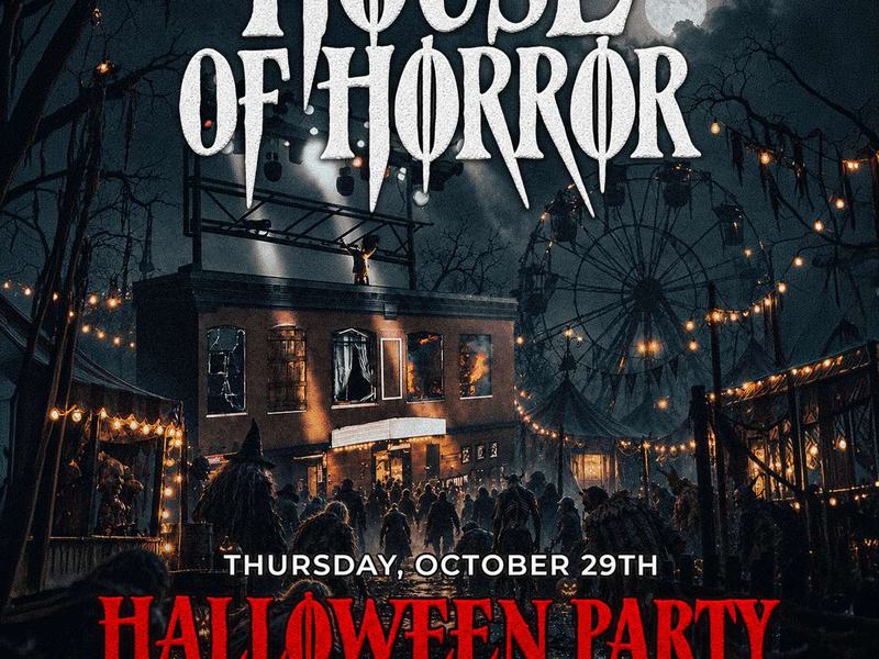 House of Horror Halloween Party — House of Independents · Thu Oct 29 · 8pm · $22–$39 · 18+