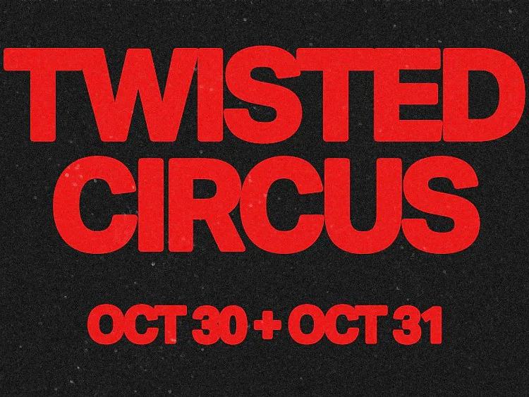 TWISTED CIRCUS: hhunter, Clawz — Atlanta Utility Works · Sat Oct 31