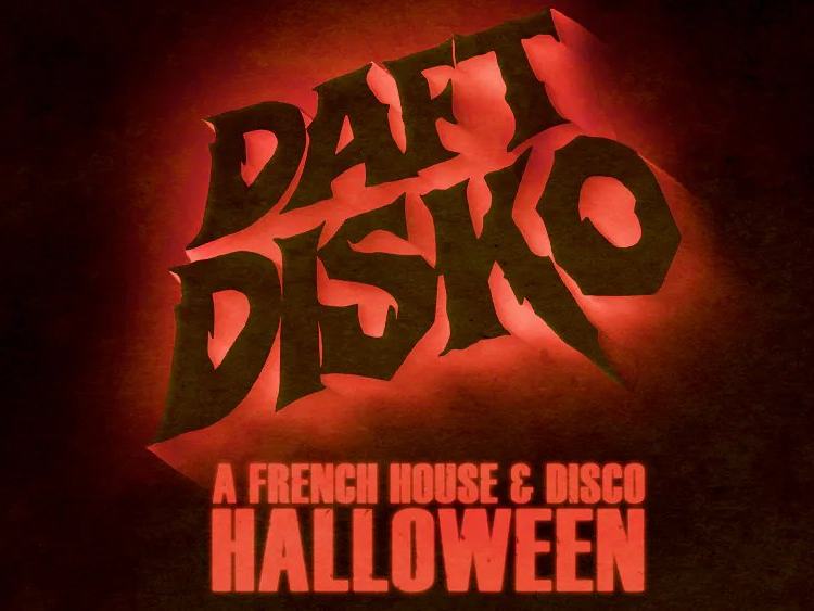 Daft Disko - A French House & Disco Party — Edge Miami · Sat Oct 31