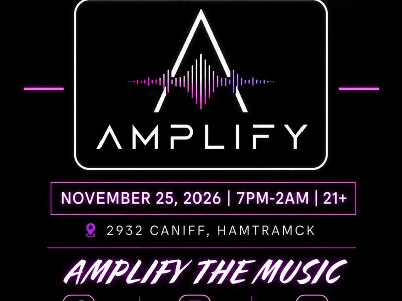 Amplify Grand Opening: TBA — Amplify · Wed Nov 25