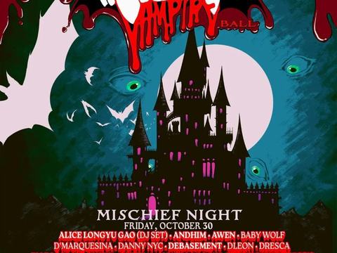 The Vampire Ball - Night 1 - Mischief Night: Alice Longyu Gao, Andhim, Awen, Baby Wolf + more — Industry City · Fri Oct