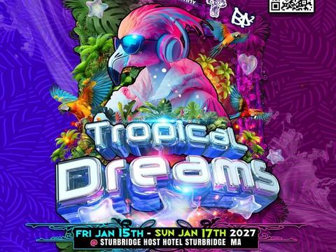 Tropical Dreams 2027 — Sturbridge Host Hotel · Fri Jan 15–16