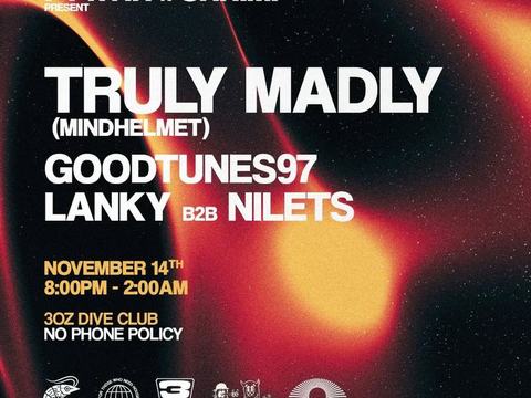 FTWNH x SHRIMP Present: Truly Madly — 3oz Club · Sat Nov 14