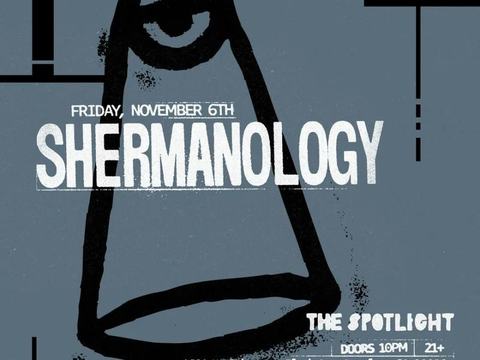 Shermanology — The Spotlight · Fri Nov 6