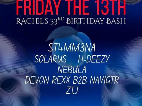 Friday the 13th: ST4MM3NA, Solarus, H DEEZY, NEBULA, Devon Rexx b2b Navigtr, ZTJ — Amplify · Fri Nov 13
