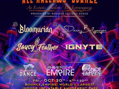 ALL HALLOWS' BOUNCE: Bloomurian, Saucy Feather, Danny Balgooyen, Ignyte — Bounce Empire · Fri Oct 30