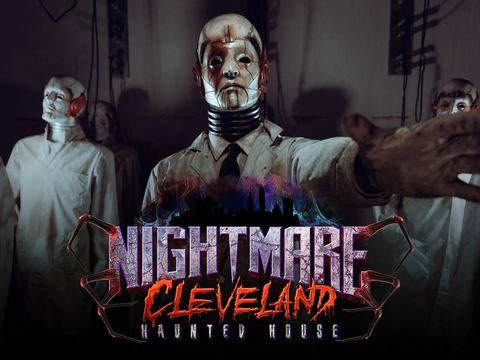 Nightmare Cleveland Haunted House — Nightmare Cleveland · Oct 1-Nov 7
