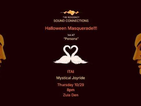 The Residency - Vol. 47: Mystical Joyride, ITAI — Zula Den · Thu Oct 29