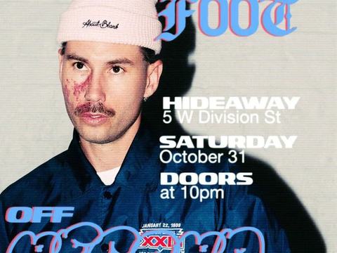 Torren Foot — Hideaway Chicago · Sat Oct 31