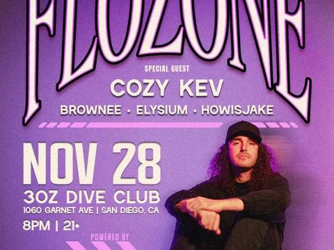 Psychosis Events Presents: Flozone, Cozy Kev, Brownee, Elysium, Howisjake — 3oz Club · Sat Nov 28