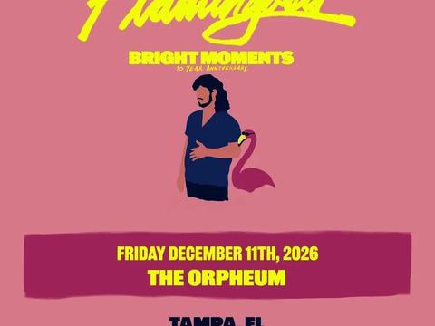 Flamingosis — Orpheum Tampa · Fri Dec 11