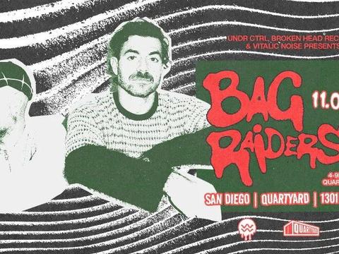 Bag Raiders — Quartyard · Sun Nov 8