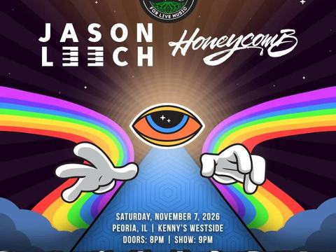 Honeycomb, Jason Leech — Kenny's Westside Pub · Sat Nov 7