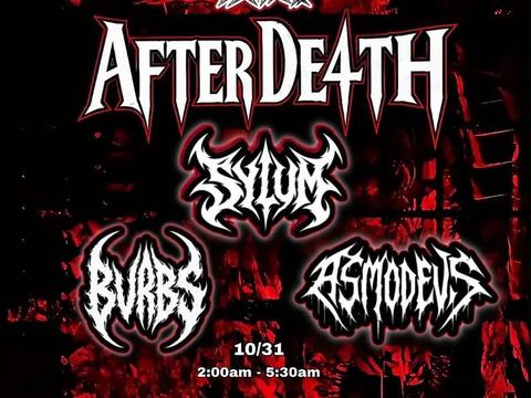 After Death: Jaesylum, Asmodevs, Bvrbs — 3201 Atlanta Industrial Pkwy NW · Sat Oct 31