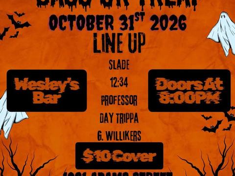 Bass Or Treat: G.Willikers, Slade, 12:34, Professor, Day Trippa — Wesley's Bar · Sat Oct 31