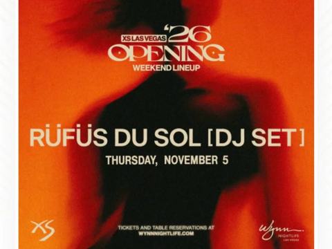 RÜFÜS DU SOL — XS Nightclub · Thu Nov 5
