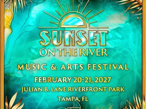 Sunset On The River - Music & Arts Festival — Julian B. Lane Riverfront Park · Sat Feb 20–21
