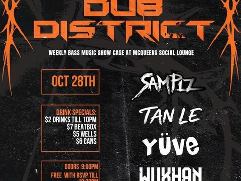 Dub District — McQueens Social Lounge · Wed Oct 28