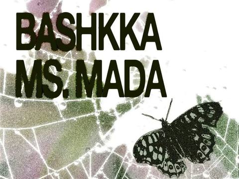 bashkka, Ms. Mada — Jolene Sound Room Miami · Fri Nov 6