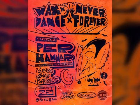 WAX'N DANCE X Never Forever: Per Hammar, YUNKS, GALI, YUNKS.FM — Mad Radio Miami · Thu Oct 29