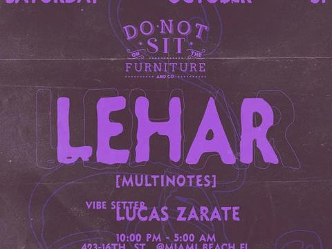 Lehar, Lucas Zárate — Do Not Sit On The Furniture · Sat Oct 31