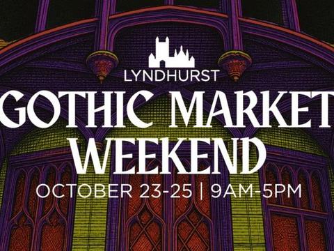 Gothic Market Weekend — Lyndhurst Mansion, Tarrytown · Oct 23–25 · 10am–5pm · $35