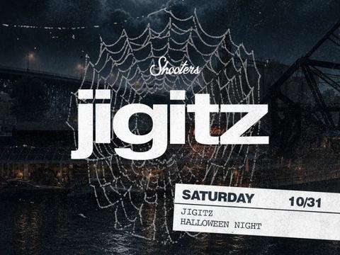 jigitz — Shooters On The Water · Sat Oct 31