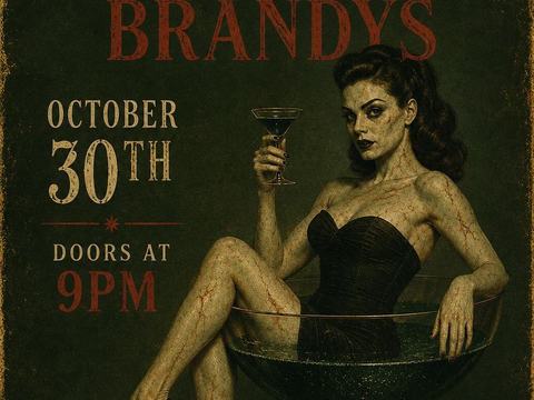 Halloween Night — Brandy's · Fri Oct 30 · 9pm