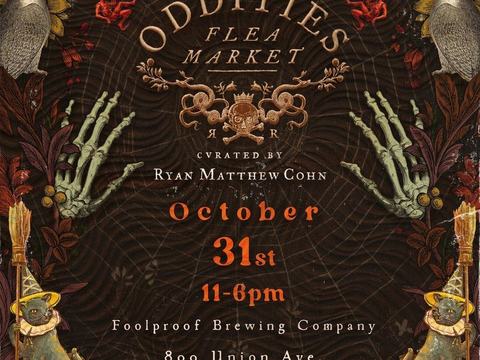 Oddities Flea Market: CT Halloween — Foolproof Brewing, Bridgeport · Sat Oct 31 · 12–6pm · from $24.65