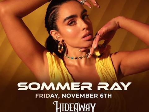 Sommer Ray — Hideaway Chicago · Fri Nov 6