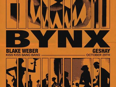 Stereo Punks Presents: BYNX — Kiss Kiss Bang Bang · Thu Oct 29