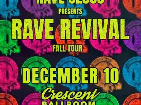 Rave Revival: Rave Jesus — Crescent Ballroom · Thu Dec 10