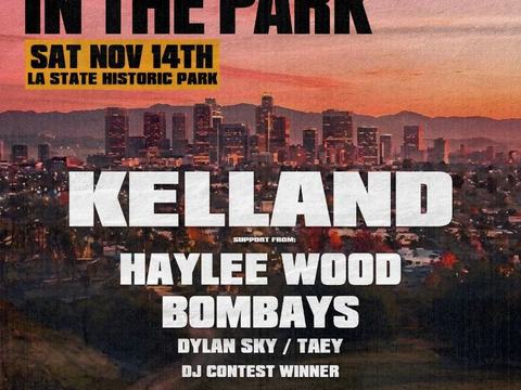 Inertia In The Park: Kelland, Haylee Wood, BOMBAYS — LA State Historic Park · Sat Nov 14