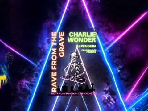 Rave From The Grave — 4747 Pearl Street · Sat Oct 31