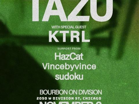 Tazu, KTRL, HazCat, vincebyvince, Sudoku — Bourbon on Division · Fri Nov 6
