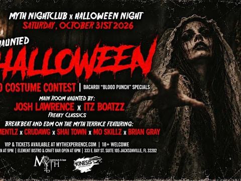 Haunted Halloween at Myth Nightclub — Myth Nightclub · Sat Oct 31