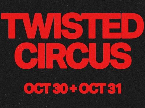 TWISTED CIRCUS: hhunter, Clawz — Atlanta Utility Works · Sat Oct 31