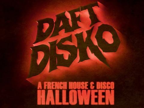 Daft Disko - A French House & Disco Party — Edge Miami · Sat Oct 31