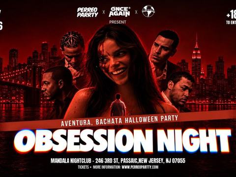 Obsession Night: Halloween Bachata Party — Mandala Nightclub, Passaic · Fri Oct 30 · 10pm–3am