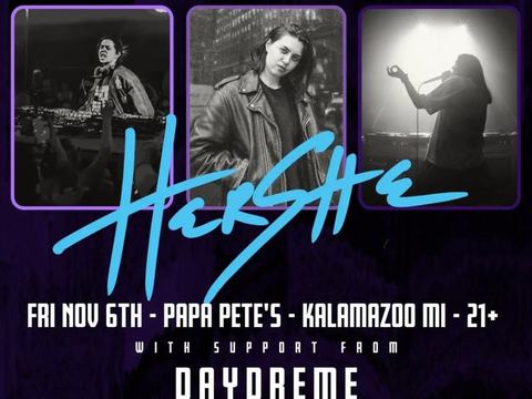 HerShe — Papa Pete's · Fri Nov 6