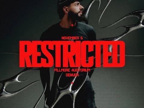Restricted — Fillmore Auditorium · Fri Nov 6