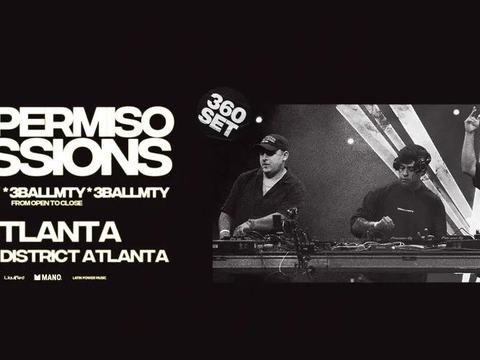 Sin Permiso Sessions: 3BallMTY — District Atlanta · Fri Oct 30
