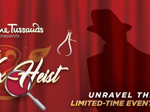 The Great Wax Heist at Madame Tussauds Orlando — Madame Tussauds Orlando (ICON Park) · Oct 1-31