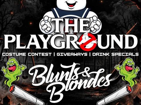 THE PLAYGROUND - Blunts & Blondes: Blunts & Blondes — Park & Rec · Thu Oct 29