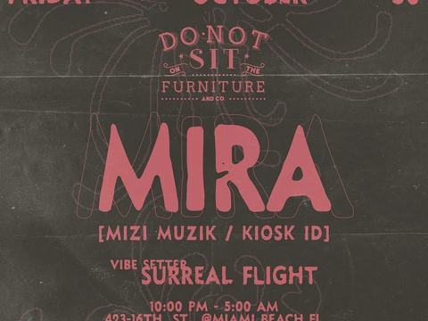 Mira — Do Not Sit On The Furniture · Fri Oct 30