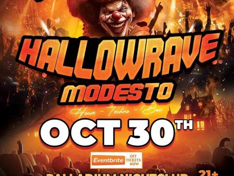 HALLOW RAVE MODESTO — Palladium Nightclub · Fri Oct 30