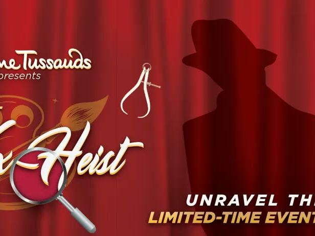 The Great Wax Heist at Madame Tussauds Orlando — Madame Tussauds Orlando (ICON Park) · Oct 1-31
